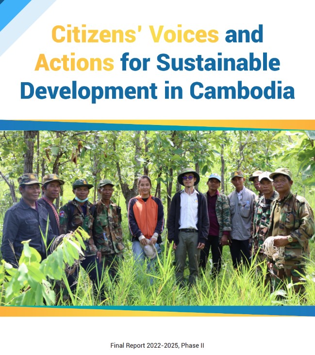 Final Report 2022-2025 of Citizens’ Voices and Actions for Sustainable Development in Cambodia Phase II
