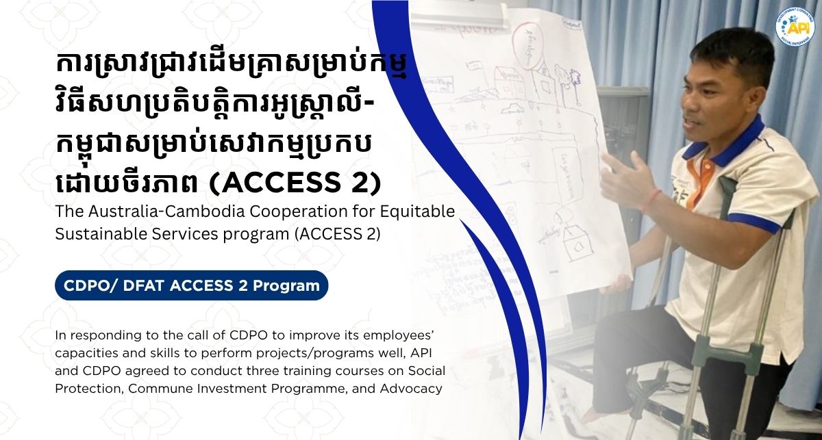 The Australia-Cambodia Cooperation for Equitable Sustainable Services program (ACCESS 2)